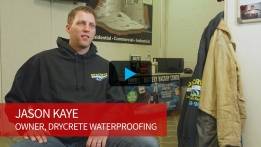 Play video of Jason Kaye, owner of Drycrete Waterproofing